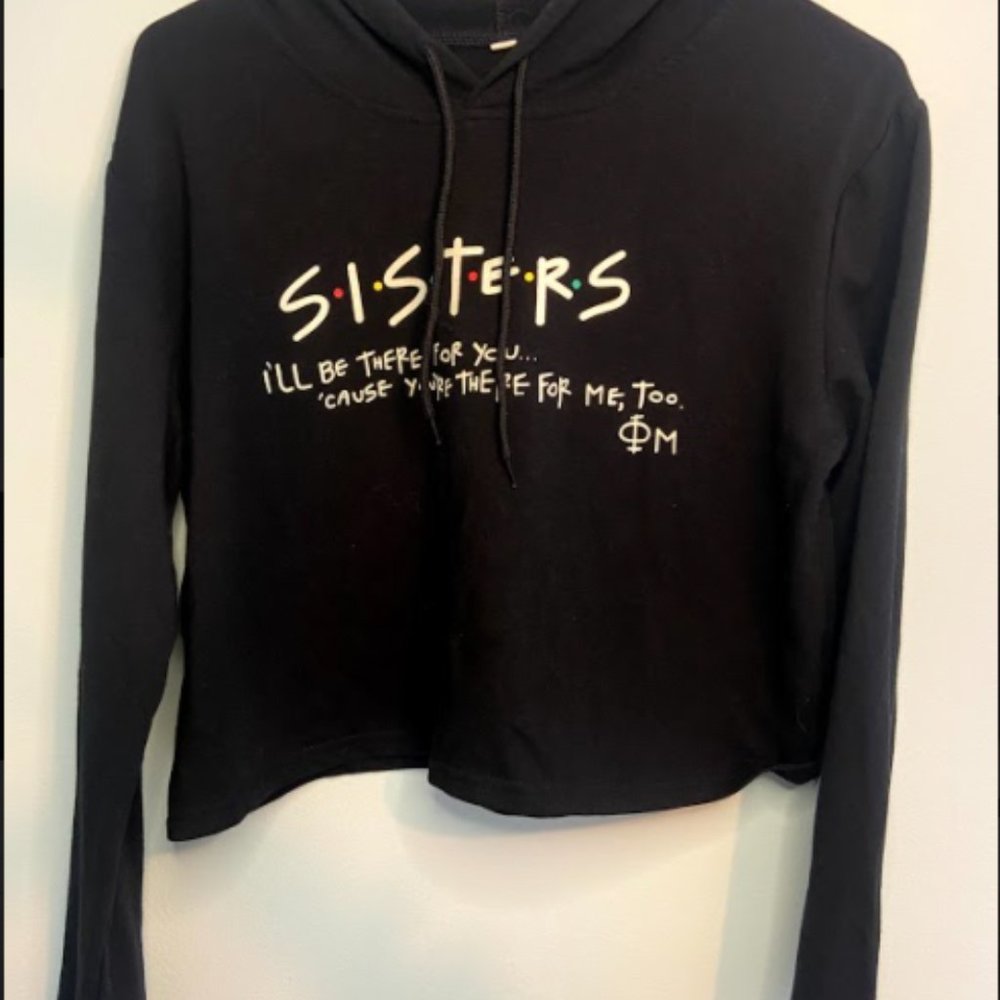 Sisters Friends Hoodie